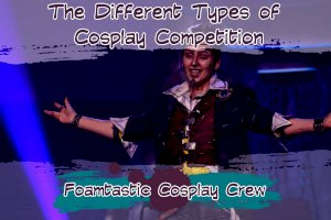 The Different Types of Cosplay Competitions